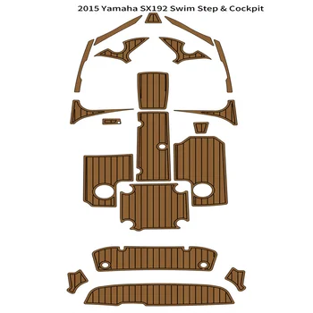2015 Yamaha SX192 Платформа для плавания Кокпит Коврик для лодки EVA Пена Тиковый Настил Коврик для пола