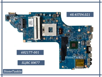 Лучшее значение FRU 682177-001 для HP Pavillion DV6 DV6T DV6-7000 Материнская плата ноутбука 48.4ST04.021 SLJ8C HM77 Оперативная ПАМЯТЬ DDR3 100% Тест