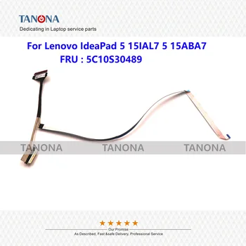 Оригинальный Новый 5C10S30489 Для Lenovo IdeaPad 5 15IAL7 5 15ABA7 Ноутбук LCD EDP Кабель Видео Lvds 82SF touch
