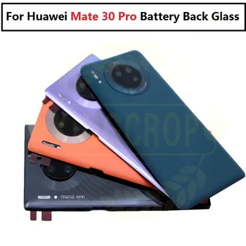 Для Huawei Mate 30 Pro Задняя Крышка Батарейного Отсека Стеклянная Крышка Корпуса Задней двери С Объективом Камеры Для Huawei Mate30 Pro Крышка Батарейного отсека